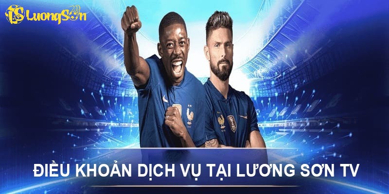 Quyền và nghĩa vụ phía Lương Sơn TV