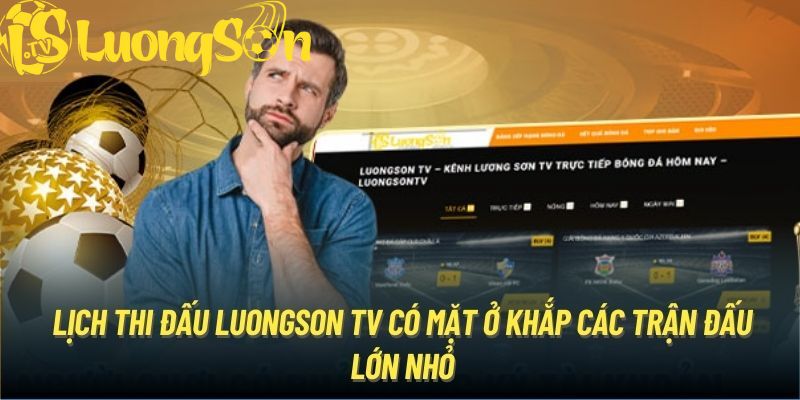 Sơ lược về chuyên mục lịch thi đấu Lương Sơn TV